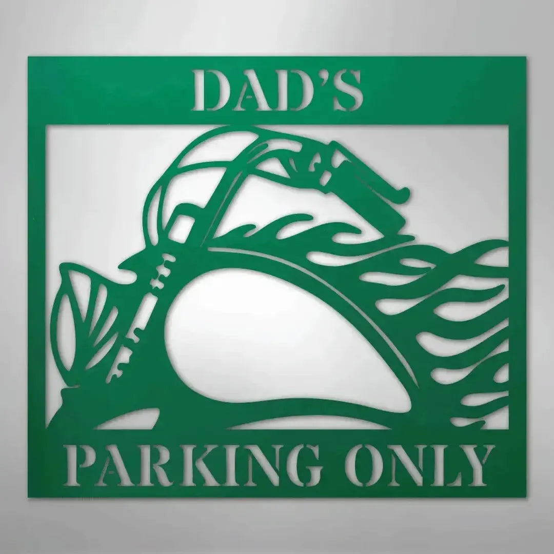 Green steel "Dad's Parking Only" sign with a motorcycle silhouette and flame design.