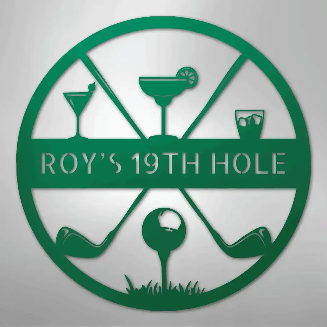 Green metal "ROY'S 19TH HOLE" monogram sign with golf clubs, ball, and three cocktail glasses.