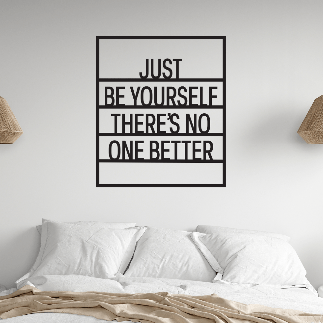 Just Be Yourself There’s No One Better - Country Proud USA