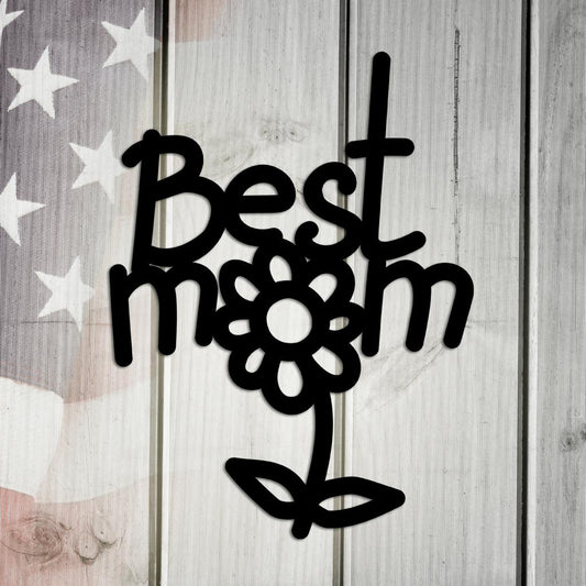 Best Mom Ever, Best Gift Ever Metal Wall Decor