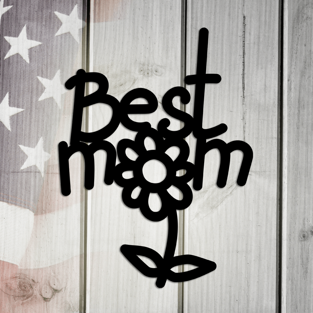 Best Mom Ever, Best Gift Ever Metal Wall Decor
