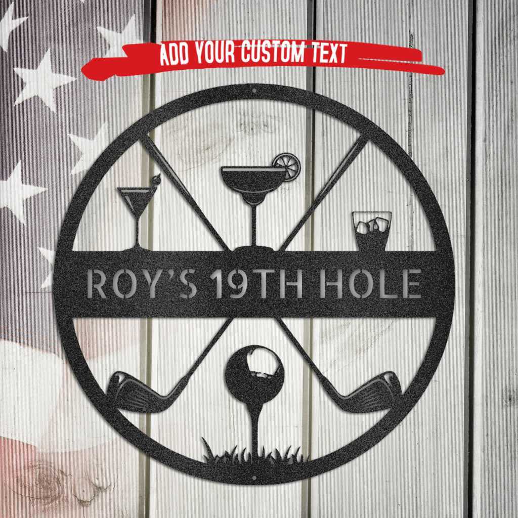 Black metal "ROY'S 19TH HOLE" monogram with golf clubs, ball, and cocktails on a rustic wood background.