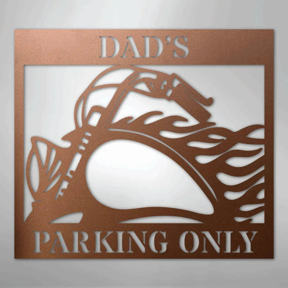 Copper steel "Dad's Parking Only" sign with a classic motorcycle silhouette.