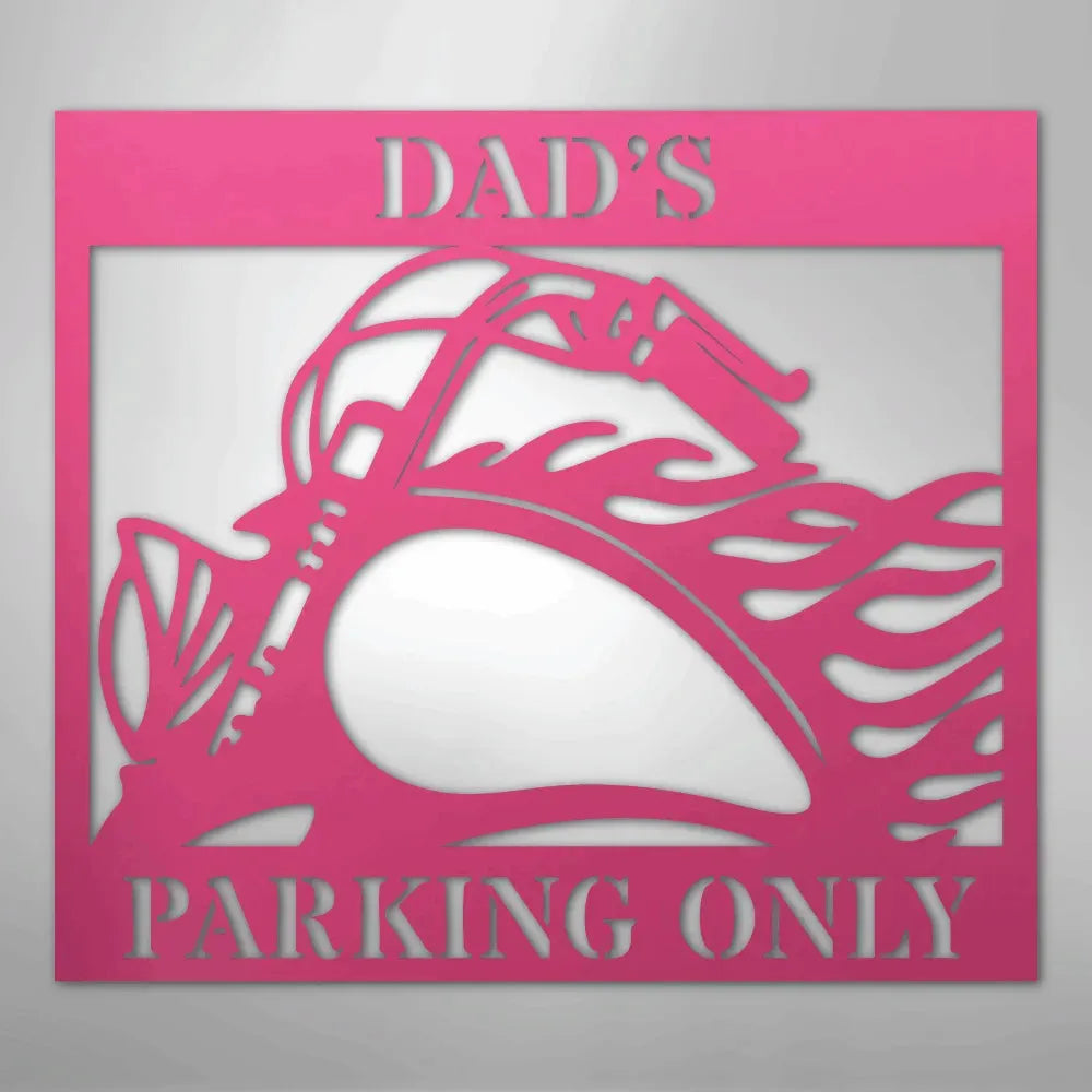 Pink steel "Dad's Parking Only" sign with a classic motorcycle silhouette and flame design.