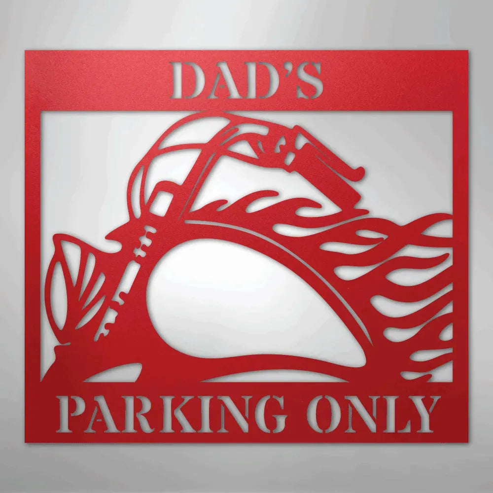 Red steel "DAD'S PARKING ONLY" sign featuring a motorcycle silhouette with flame details.