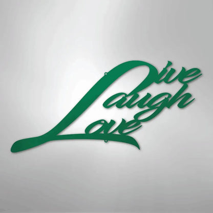 Green metal "Live Laugh Love" script wall art decor with a powder-coated finish.