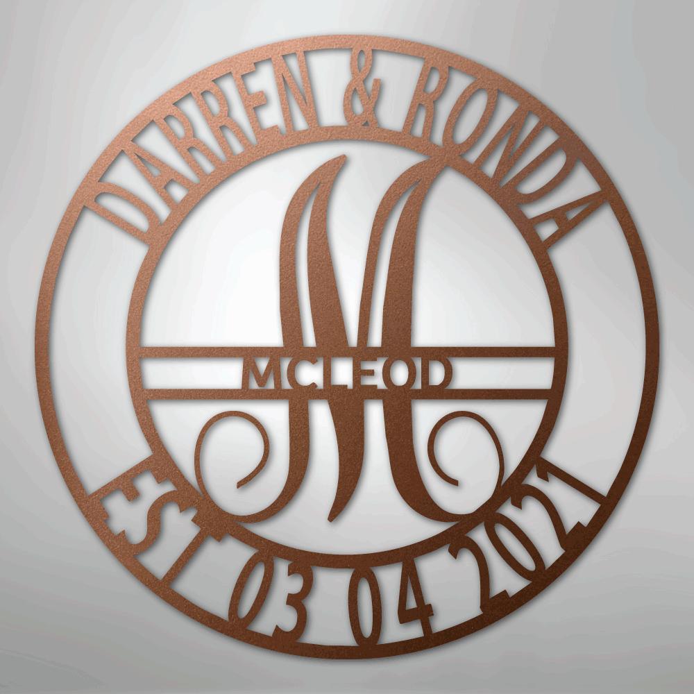 Round copper metal wall art with "Darren & Ronda," a large "M," "McLeod," and "Est. 03 04 2021" cut out.