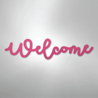 Pink script "Welcome" metal wall art, powder-coated for indoor/outdoor use.