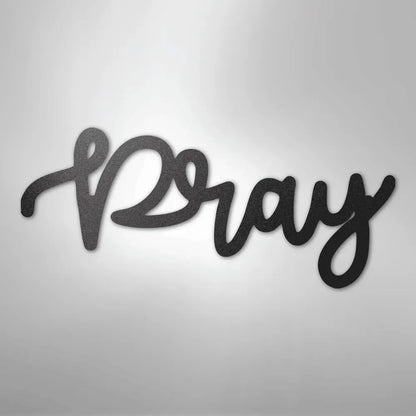 Black metal "Pray" script wall art with a textured, powder-coated finish.