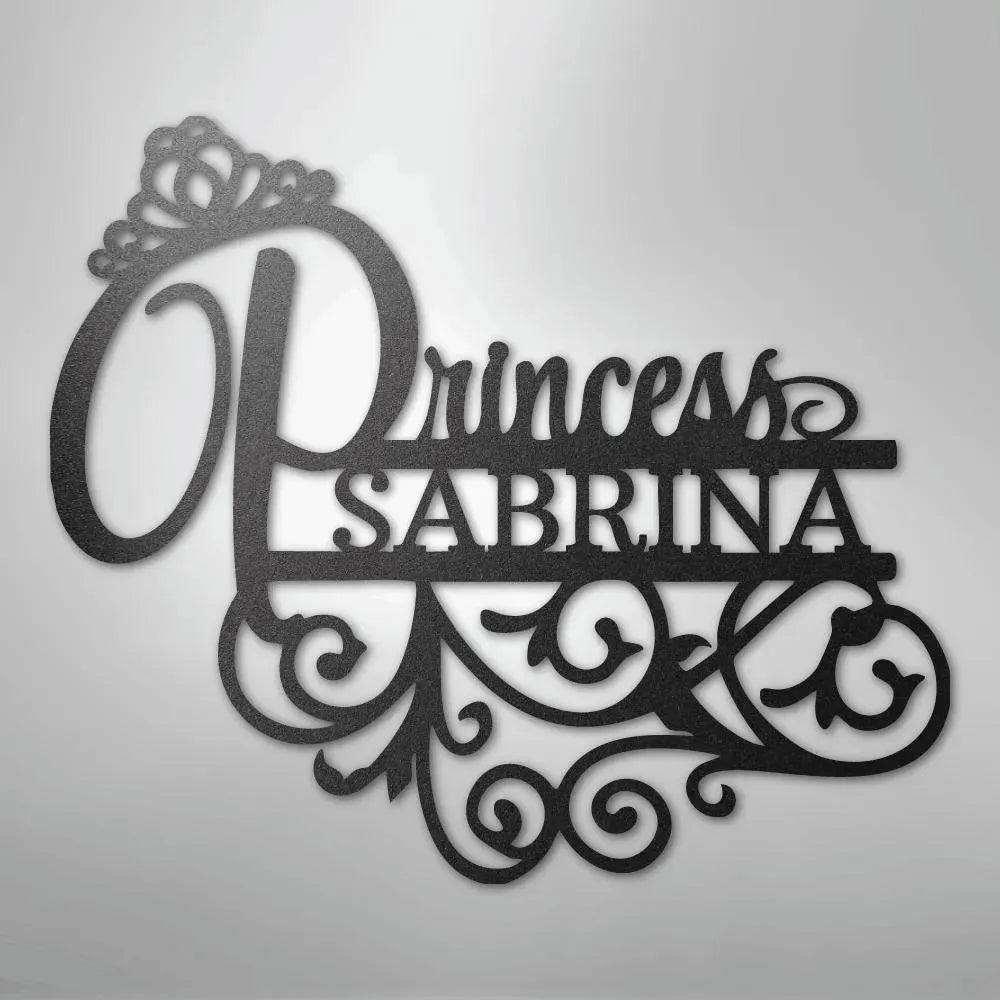 Black metal wall art featuring a princess crown, "Princess Sabrina" in script, and decorative swirls.