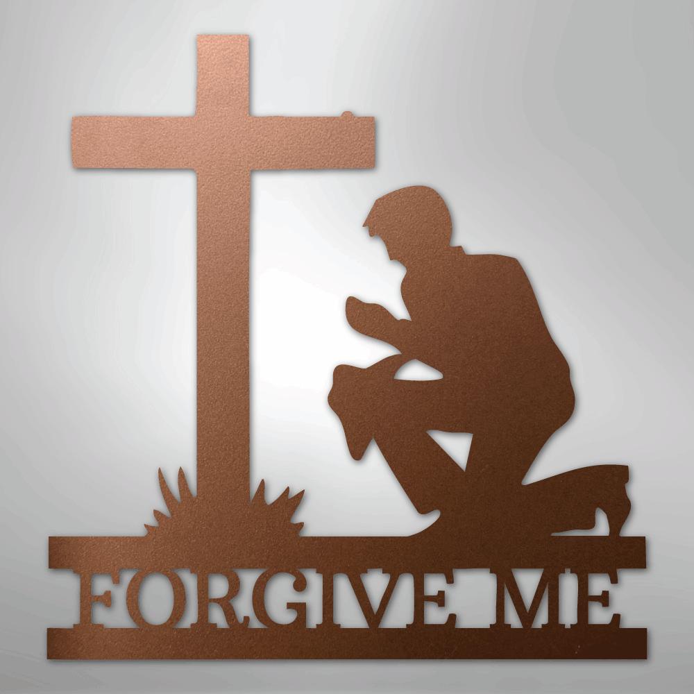 Copper metal wall art of a kneeling man praying before a cross, with "FORGIVE ME" cut out below.