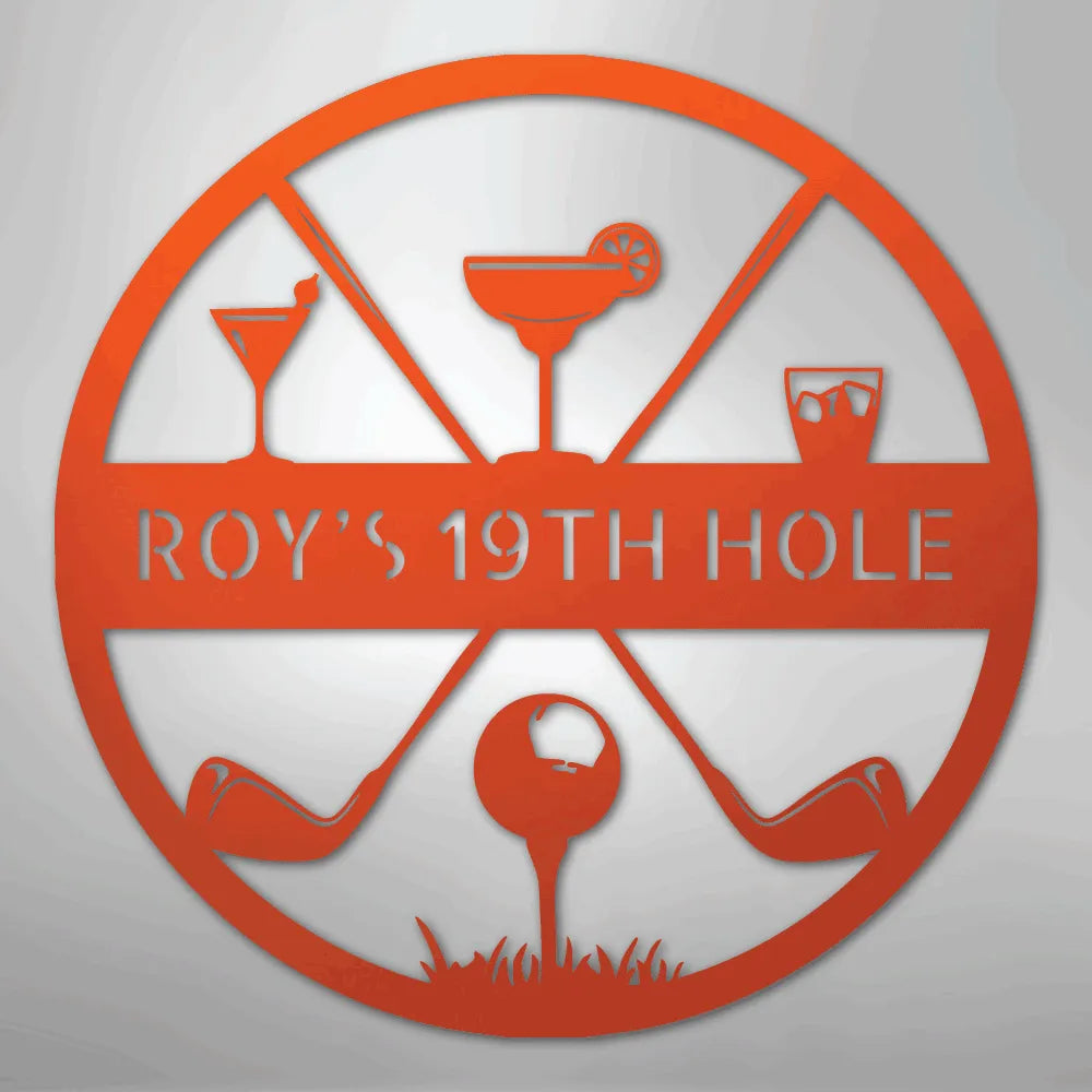 Orange metal "ROY'S 19TH HOLE" monogram sign with golf clubs, ball, and cocktail glasses.