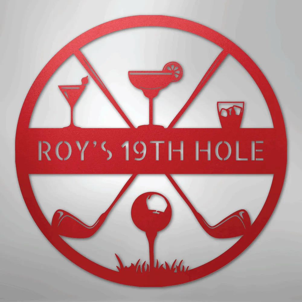Red metal "ROY'S 19TH HOLE" sign with golf clubs, ball, and cocktail glasses.