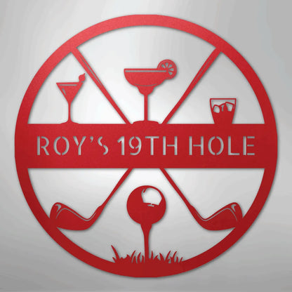 Red metal "ROY'S 19TH HOLE" sign with golf clubs, ball, and cocktail glasses.