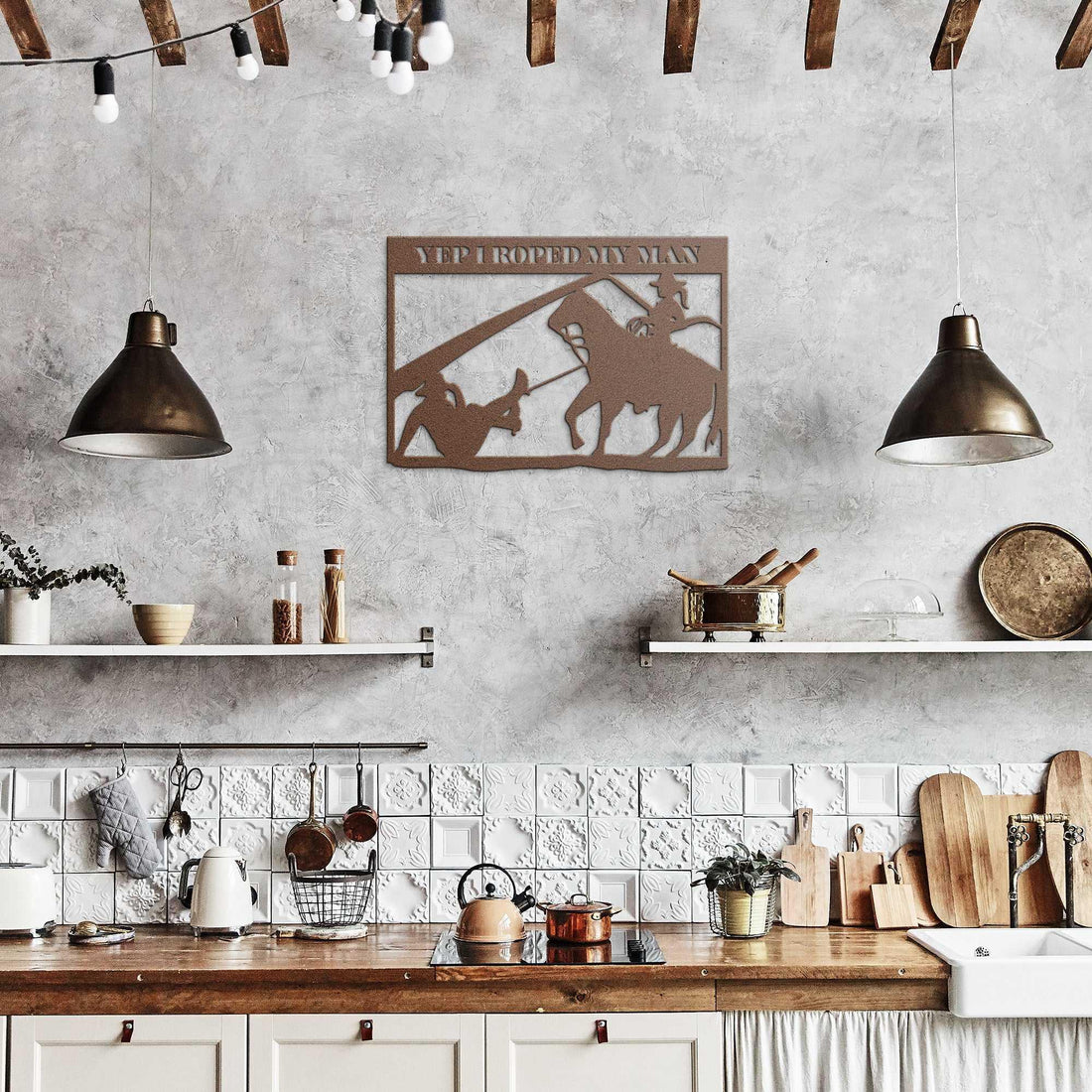 A Country Women Gets Her Man Rustic Metal Country Decor