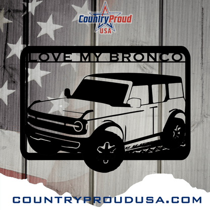 Bronco Lover - Country Proud USA