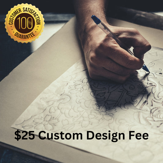 Custom Design Fee