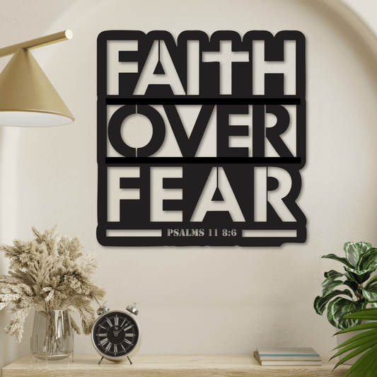 Faith Over Fear – Inspirational Metal Wall Art