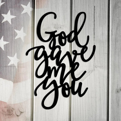 God Gave Me You