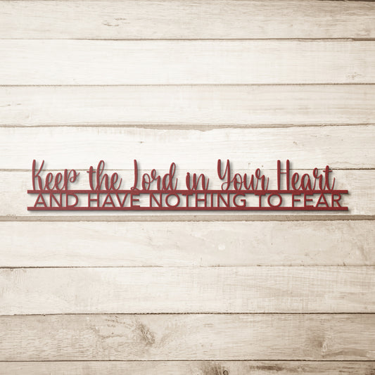 Keep the Lord in Your Heart Metal Wall Art