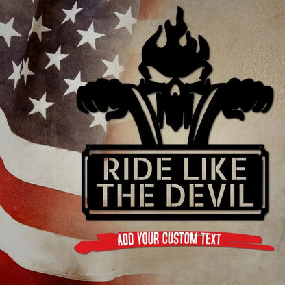 Black metal "Ride Like The Devil" custom text wall art with flaming skull design over an American flag background.