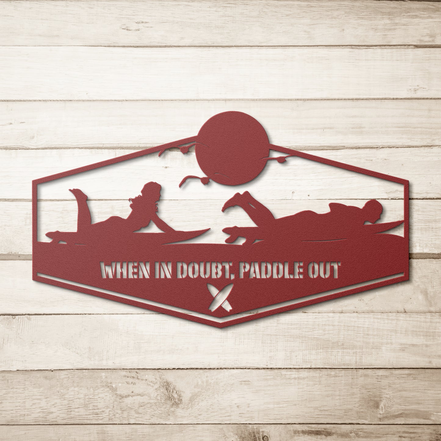 When_in_Doubt_Paddle_Out_Metal_Wall_Art_Red_Simple_Wood_BKGD_Mockup.png