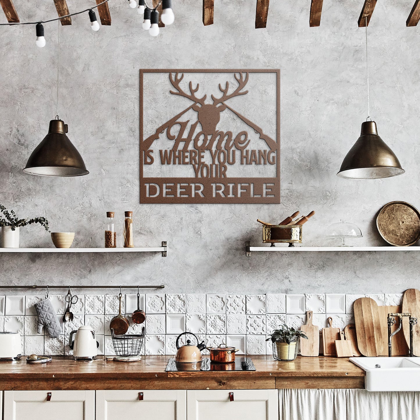 Home is Where You Hang Your Deer Rifle Metal Art