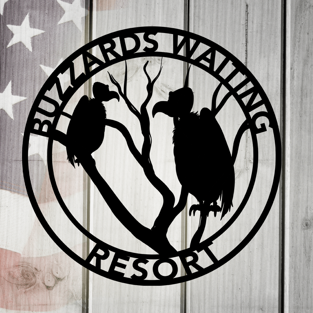Buzzards Waiting Resort - Country Proud USA