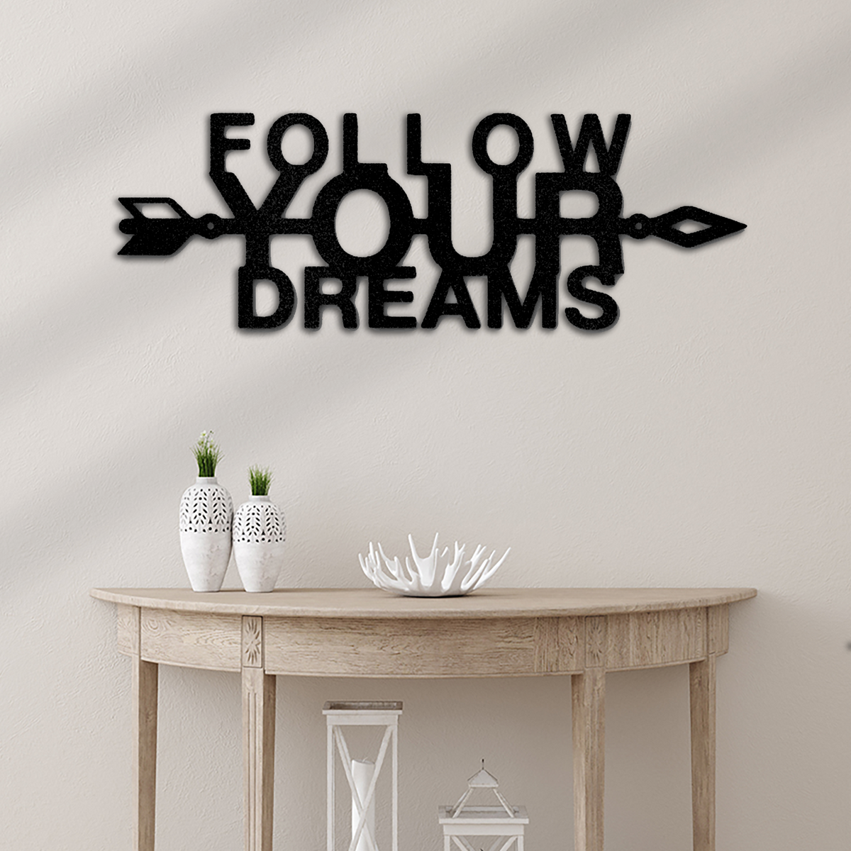 Follow Your Dreams Quote Metal Wall Art Home Decor