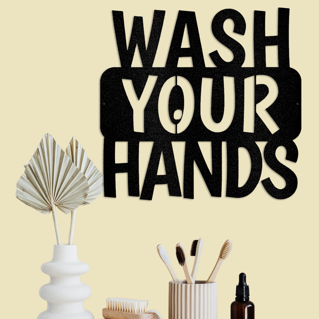 Wash Your Hands Quote Metal Wall Art