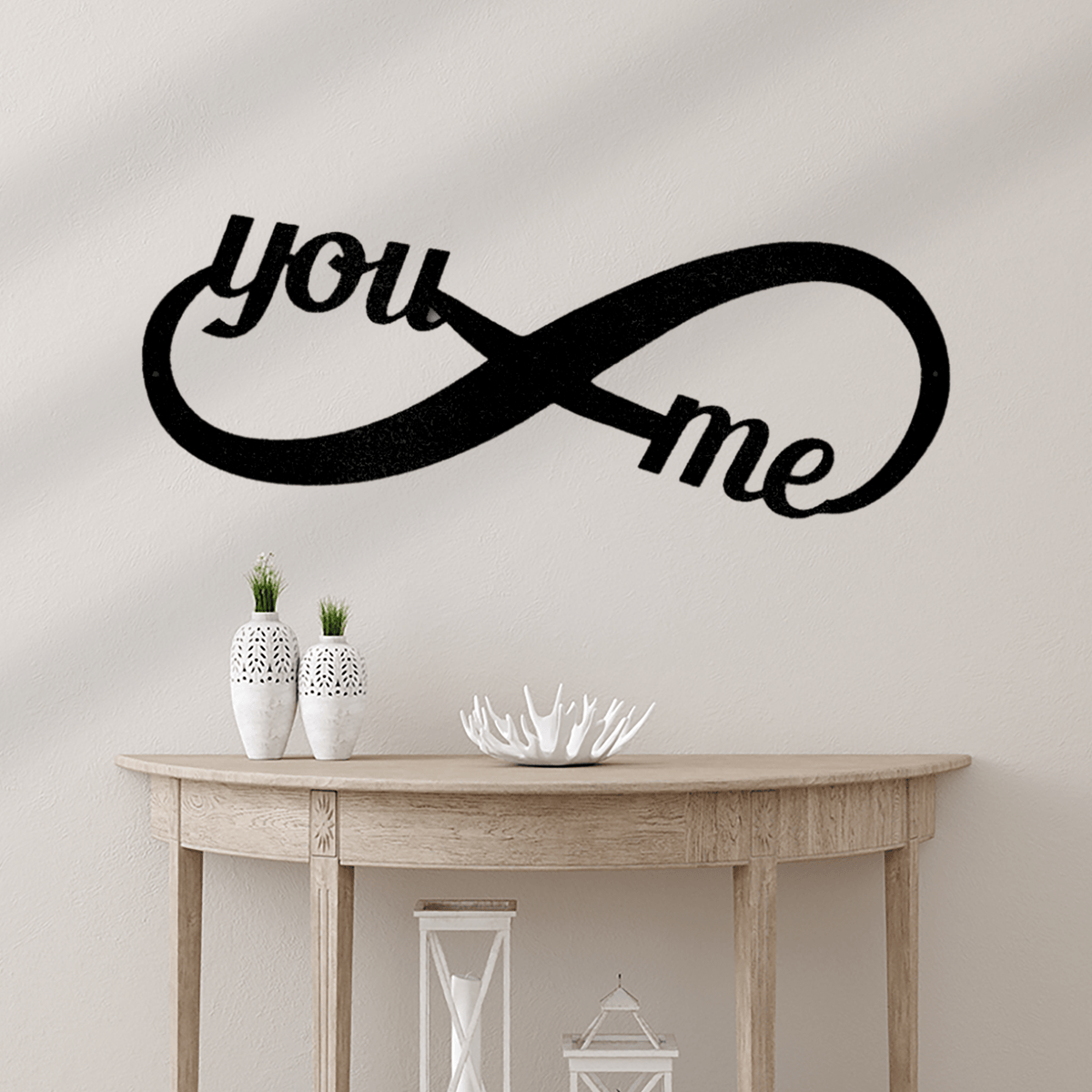 You and Me Infinity Quote Metal Wall Decor